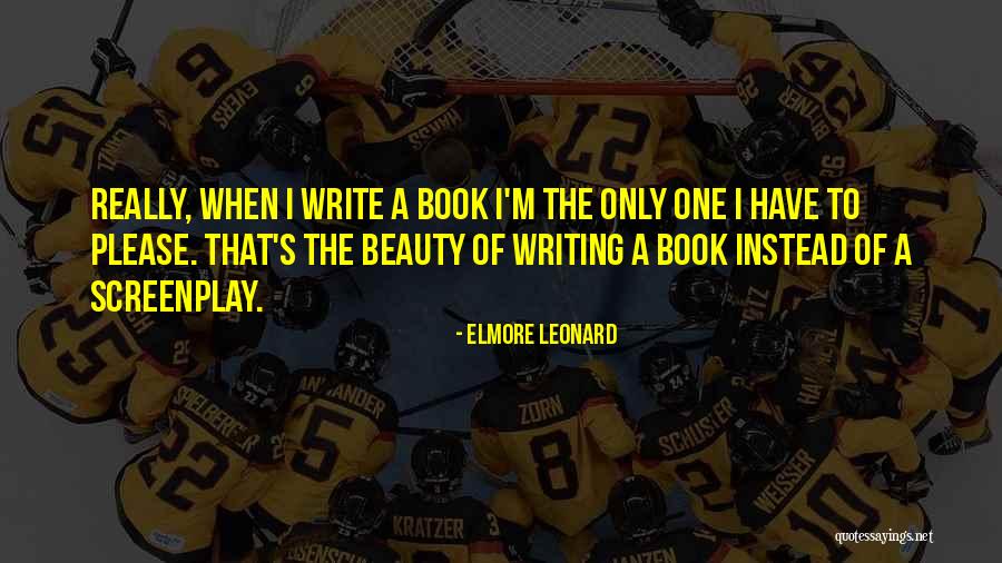 Elmore Leonard Quotes 813047