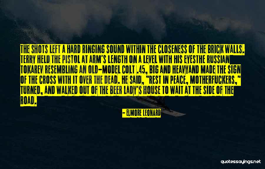 Elmore Leonard Quotes 923585 Elmore Leonard Quotes 923585