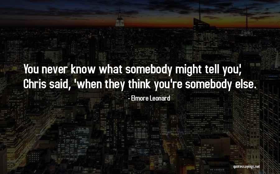 Elmore Quotes By Elmore Leonard Elmore Quotes By Elmore Leonard
