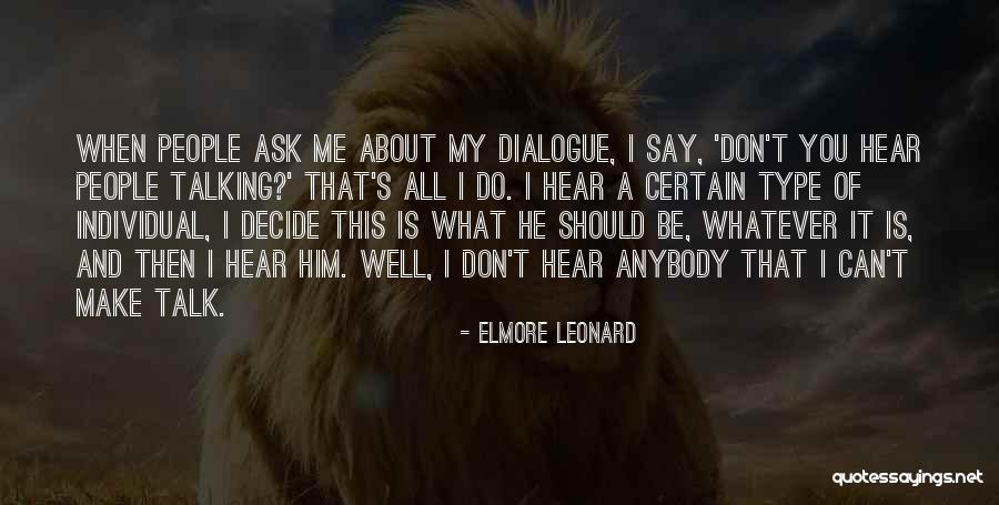 Elmore Quotes By Elmore Leonard Elmore Quotes By Elmore Leonard