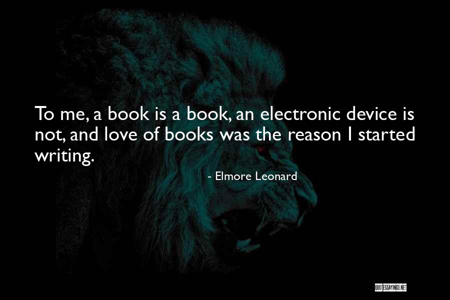 Elmore Quotes By Elmore Leonard Elmore Quotes By Elmore Leonard