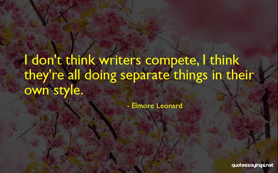 Elmore Quotes By Elmore Leonard Elmore Quotes By Elmore Leonard