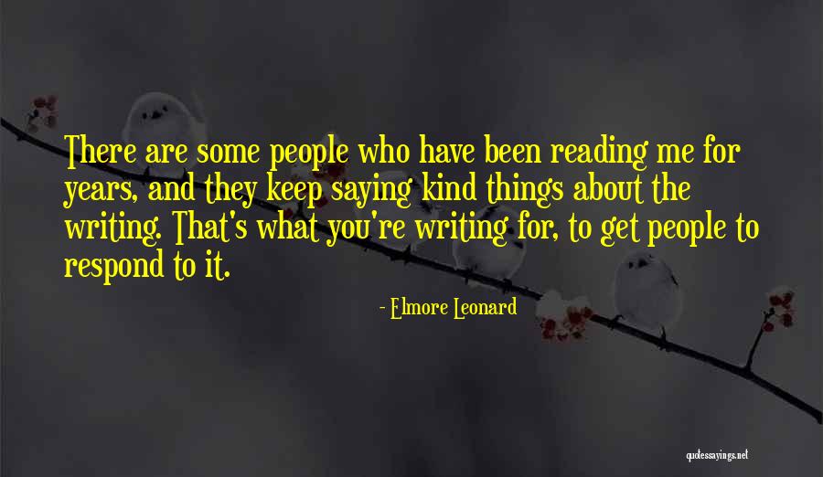 Elmore Quotes By Elmore Leonard Elmore Quotes By Elmore Leonard