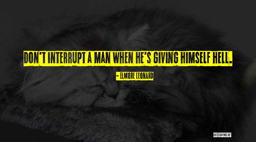 Elmore Quotes By Elmore Leonard Elmore Quotes By Elmore Leonard
