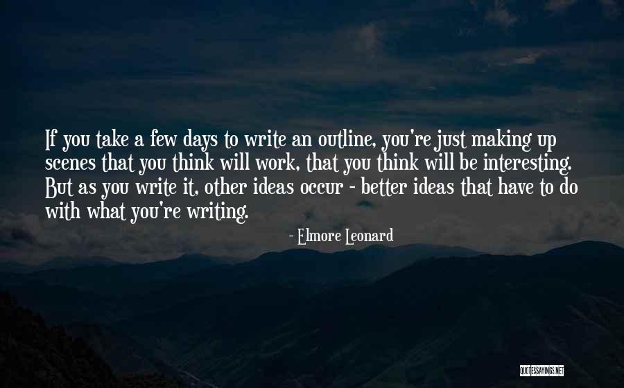Elmore Quotes By Elmore Leonard Elmore Quotes By Elmore Leonard
