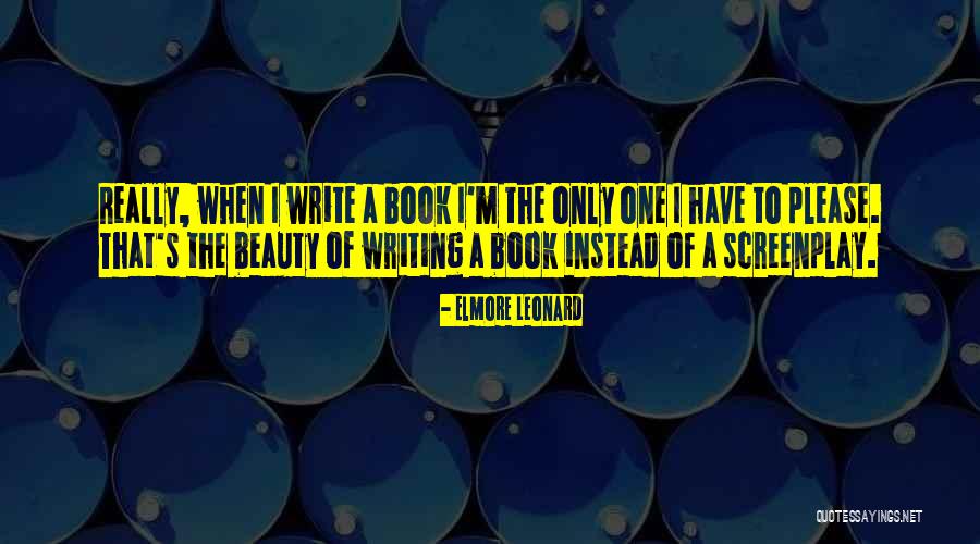 Elmore Quotes By Elmore Leonard Elmore Quotes By Elmore Leonard