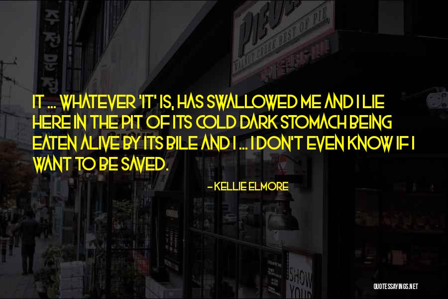 Elmore Quotes By Kellie Elmore Elmore Quotes By Kellie Elmore