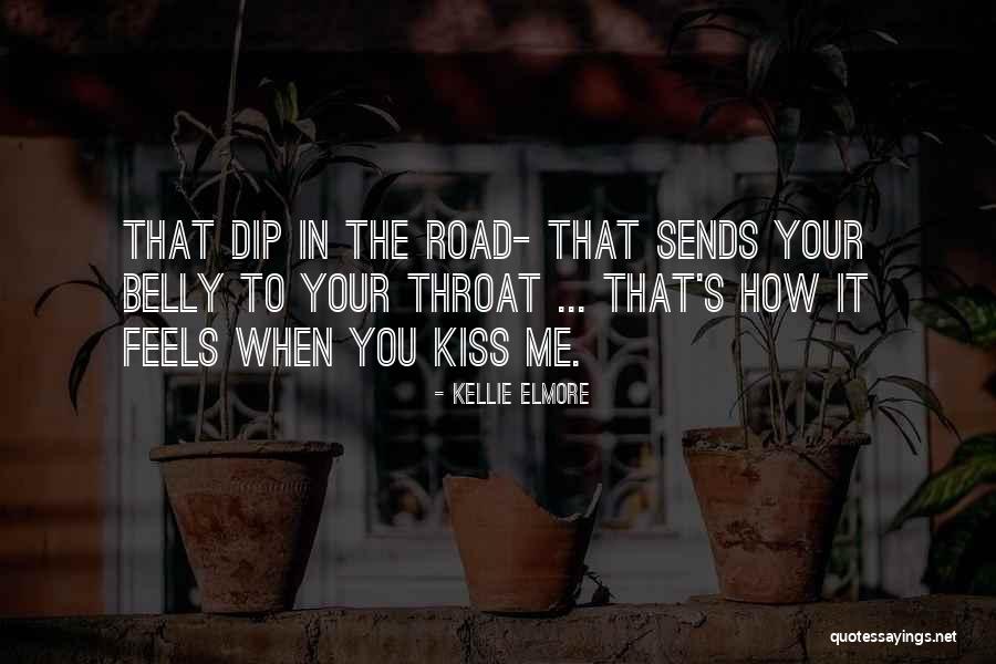Elmore Quotes By Kellie Elmore Elmore Quotes By Kellie Elmore