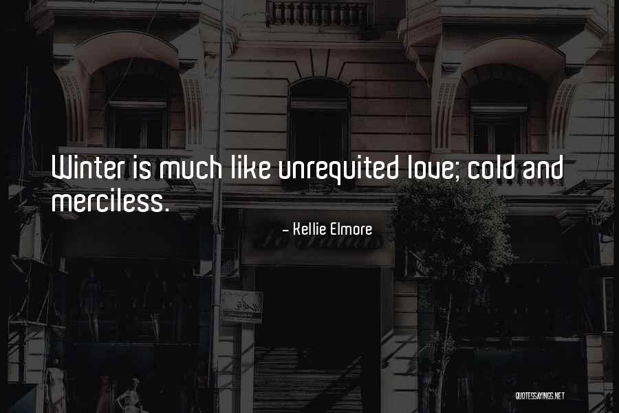 Elmore Quotes By Kellie Elmore Elmore Quotes By Kellie Elmore
