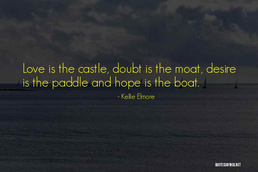Elmore Quotes By Kellie Elmore Elmore Quotes By Kellie Elmore