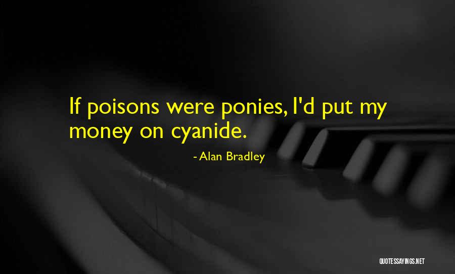 Elmquist Willmar Quotes By Alan Bradley Elmquist Willmar Quotes By Alan Bradley
