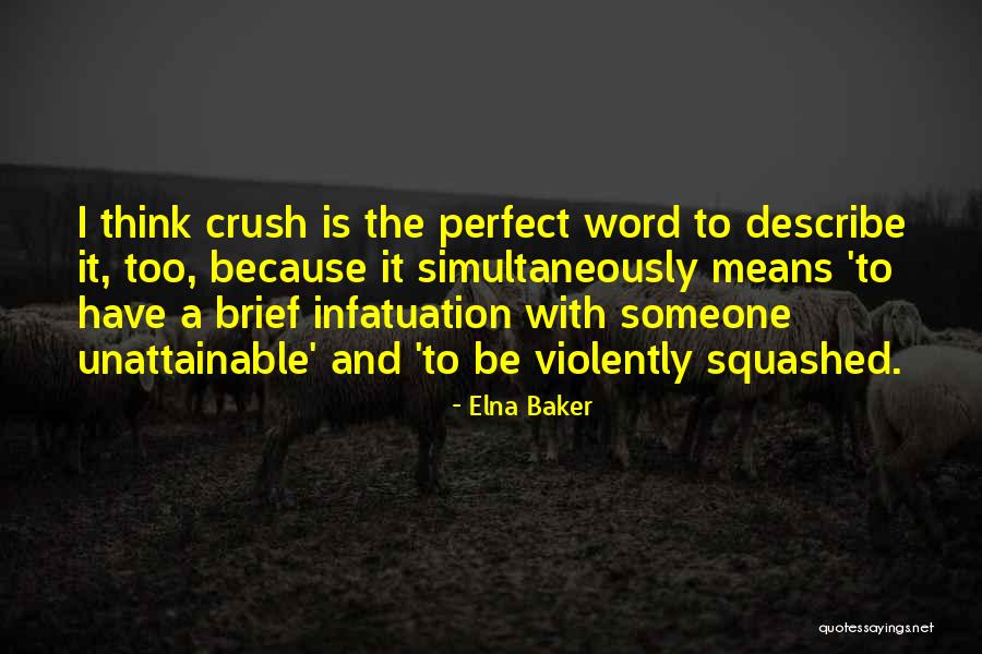 Elna Baker Quotes 1727580