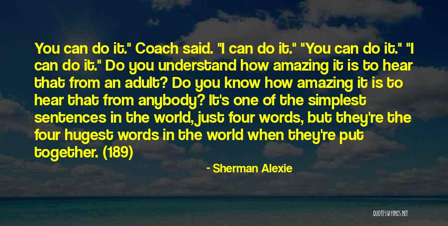Elocution Topics Quotes By Sherman Alexie Elocution Topics Quotes By Sherman Alexie