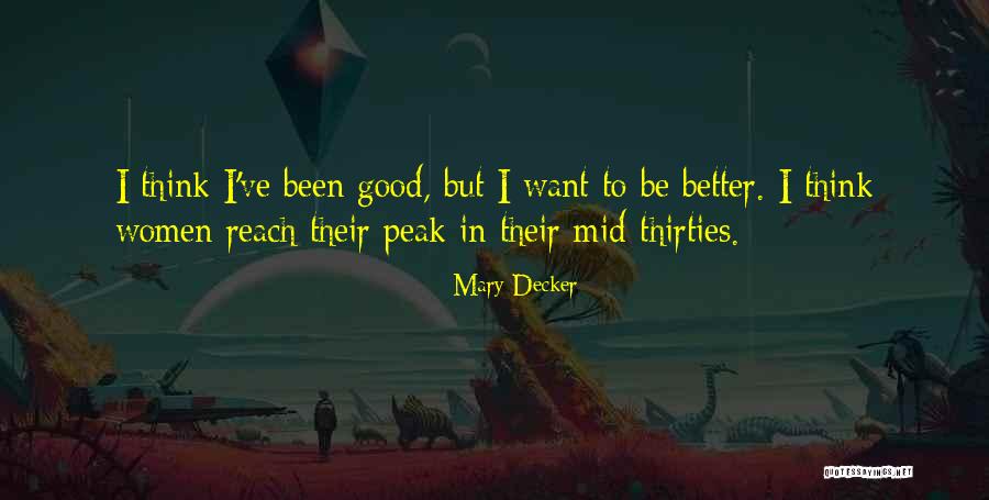 Elocutionist Quotes By Mary Decker Elocutionist Quotes By Mary Decker