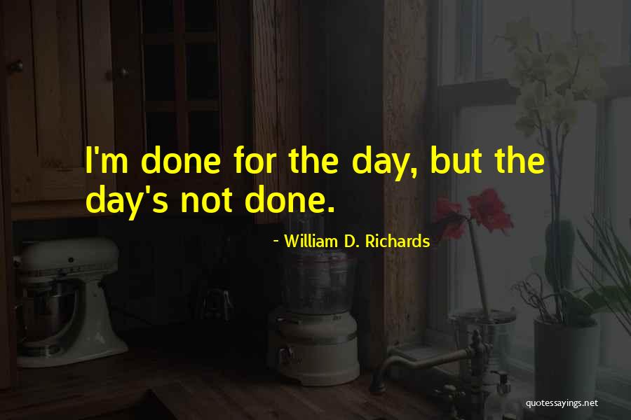 Eloisa De Laurentiis Quotes By William D. Richards Eloisa De Laurentiis Quotes By William D. Richards