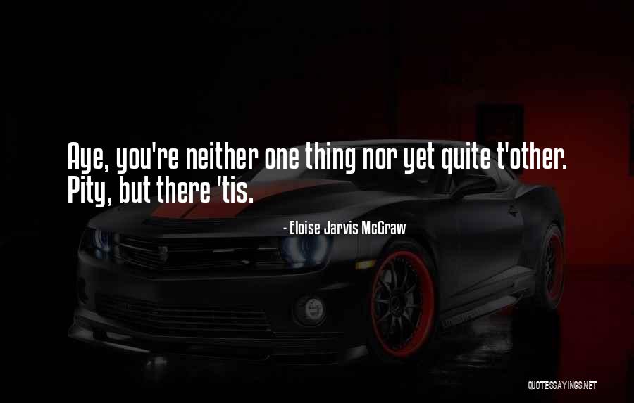 Eloise Jarvis McGraw Quotes 1005683 Eloise Jarvis McGraw Quotes 1005683