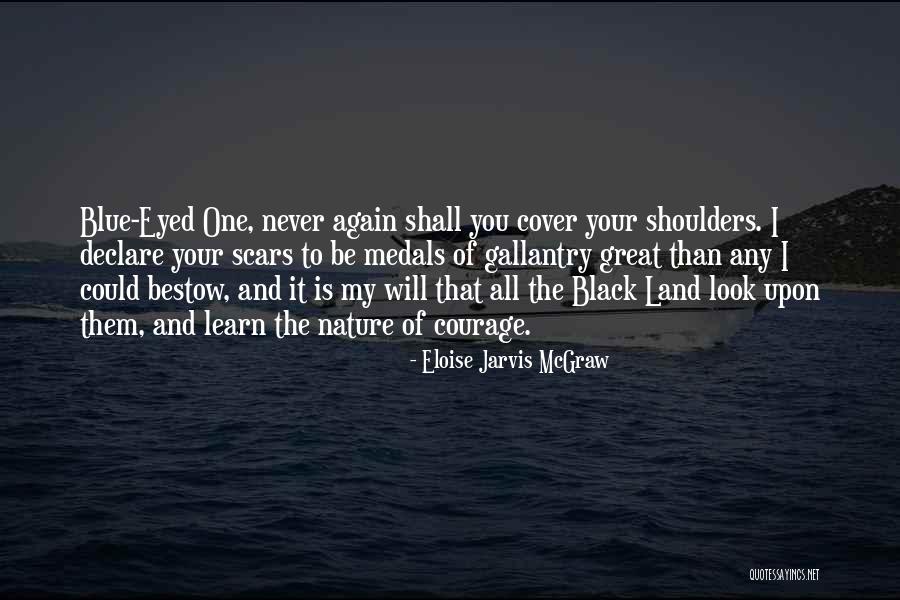 Eloise Jarvis McGraw Quotes 332147 Eloise Jarvis McGraw Quotes 332147