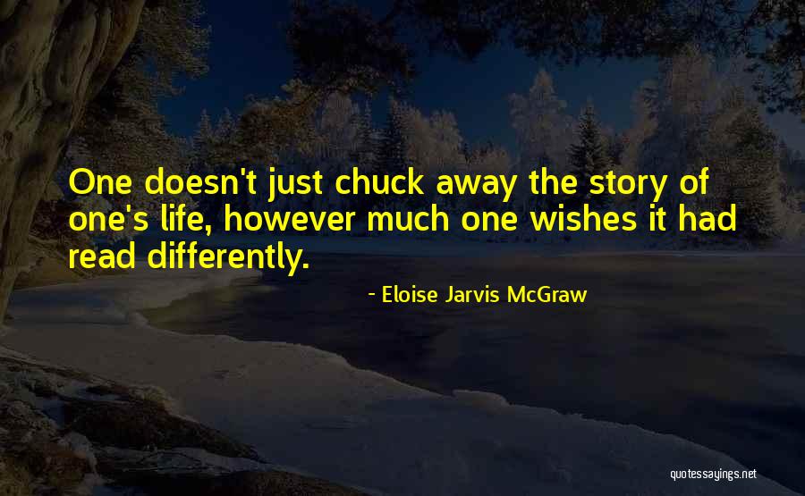 Eloise Quotes By Eloise Jarvis McGraw