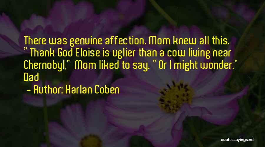 Eloise Quotes By Harlan Coben