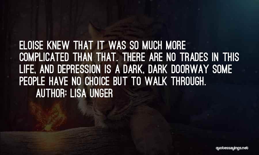 Eloise Quotes By Lisa Unger