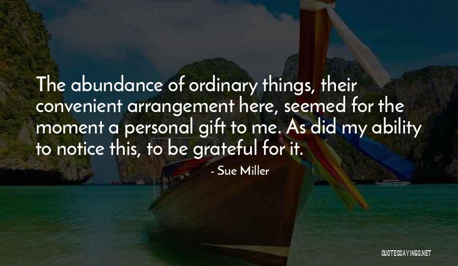 Eloiza Fontes Quotes By Sue Miller Eloiza Fontes Quotes By Sue Miller