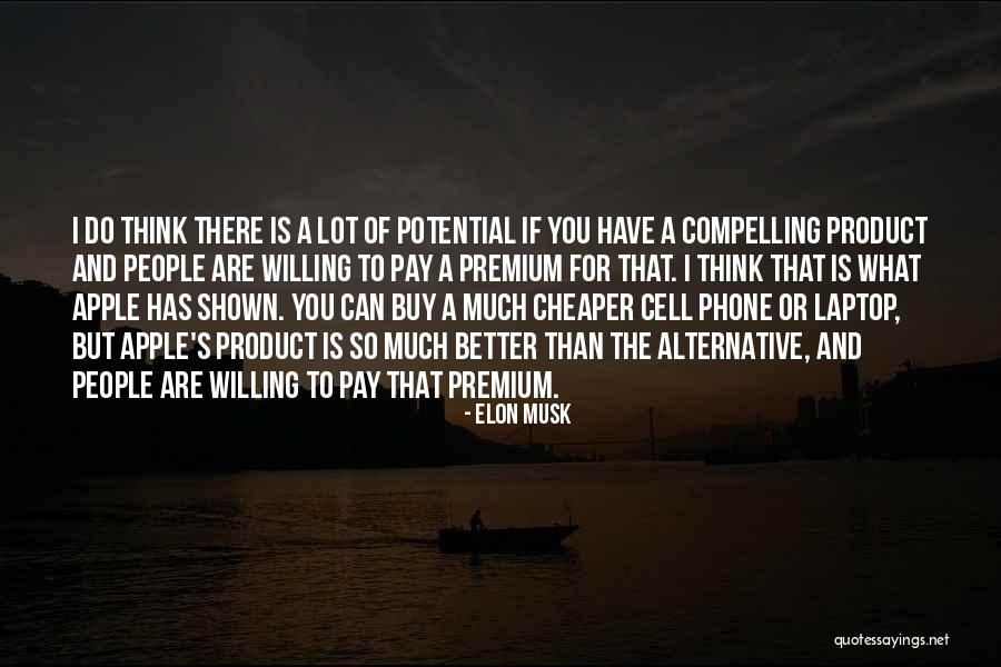 Elon Musk Quotes 1740287 Elon Musk Quotes 1740287