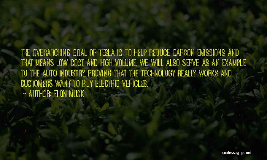 Elon Musk Tesla Quotes By Elon Musk