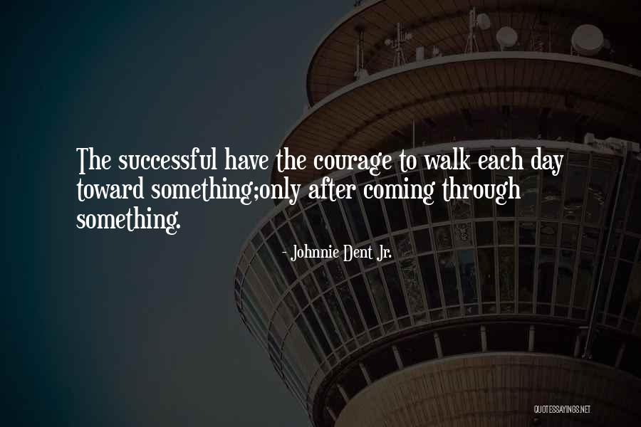 Elona Homes Quotes By Johnnie Dent Jr. Elona Homes Quotes By Johnnie Dent Jr.
