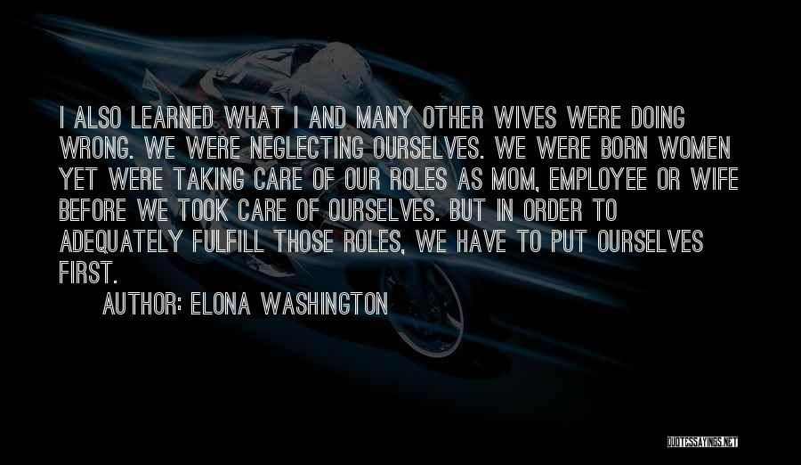 Elona Washington Quotes 736868