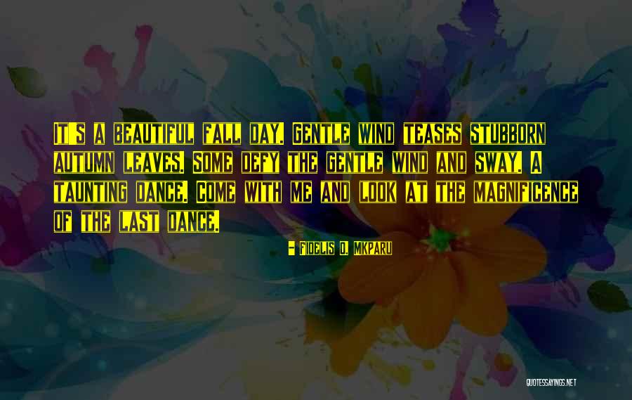 Eloped Marriage Quotes By Fidelis O. Mkparu Eloped Marriage Quotes By Fidelis O. Mkparu