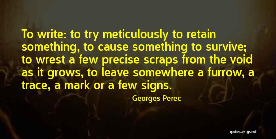 Eloped Marriage Quotes By Georges Perec Eloped Marriage Quotes By Georges Perec