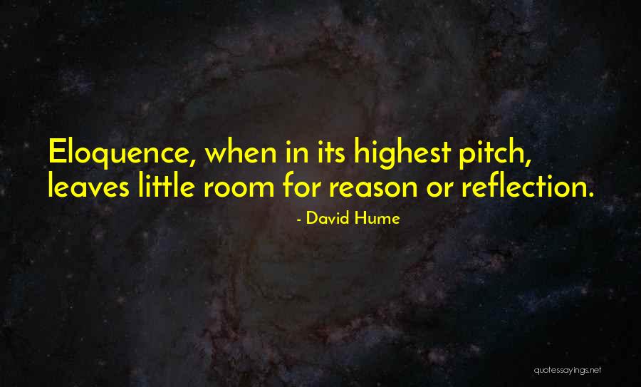 Eloquence Quotes By David Hume