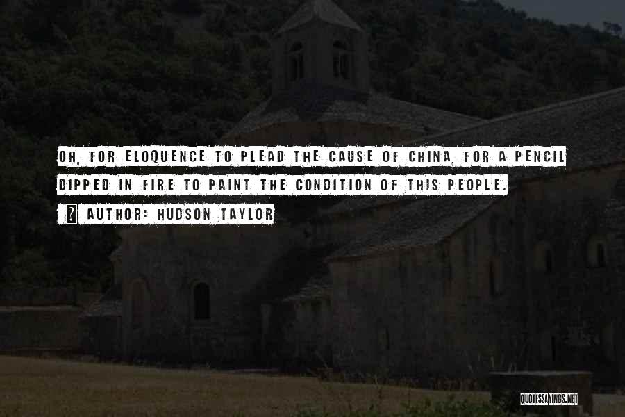 Eloquence Quotes By Hudson Taylor