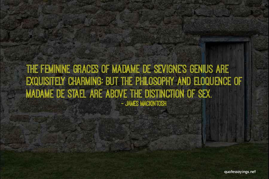 Eloquence Quotes By James Mackintosh