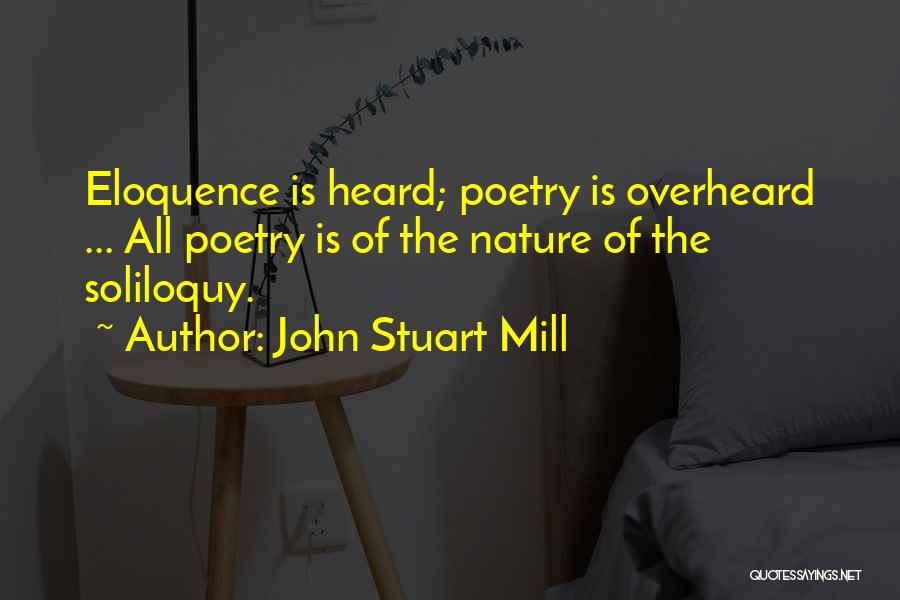 Eloquence Quotes By John Stuart Mill