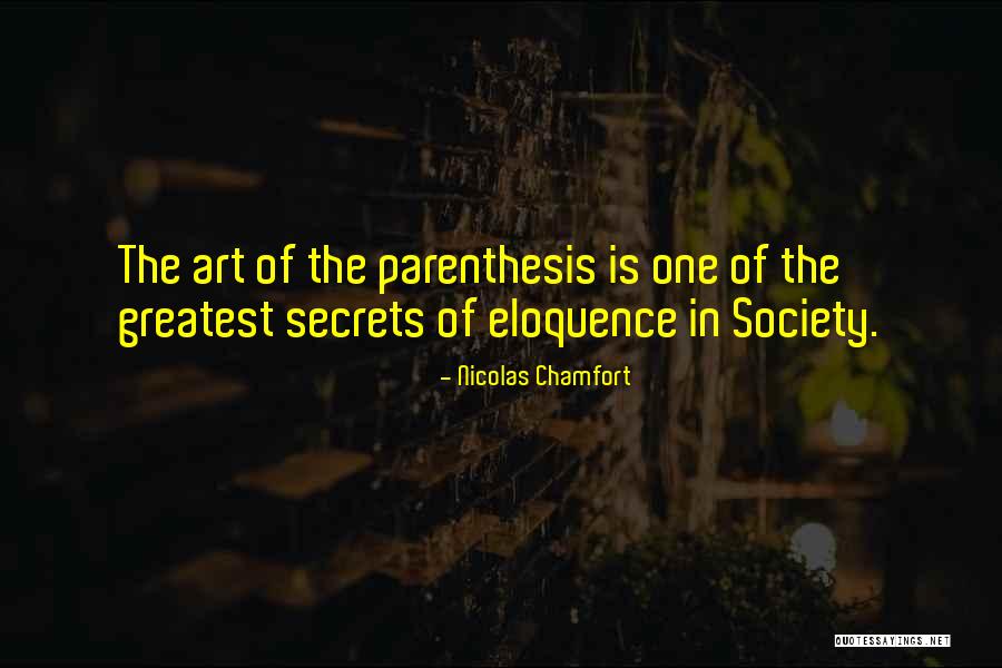 Eloquence Quotes By Nicolas Chamfort Eloquence Quotes By Nicolas Chamfort