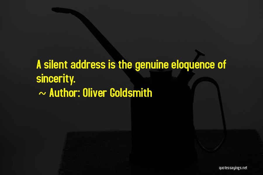 Eloquence Quotes By Oliver Goldsmith