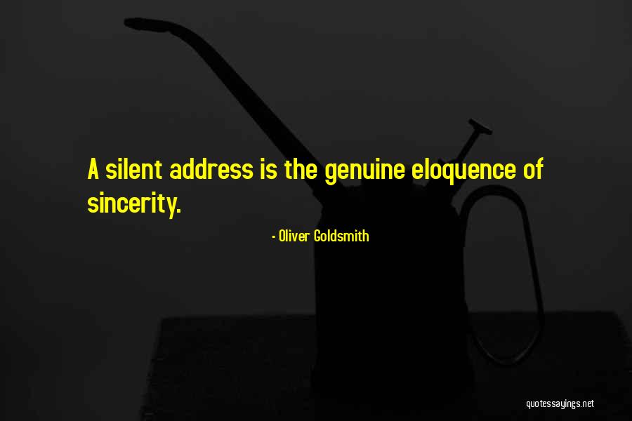 Eloquence Quotes By Oliver Goldsmith