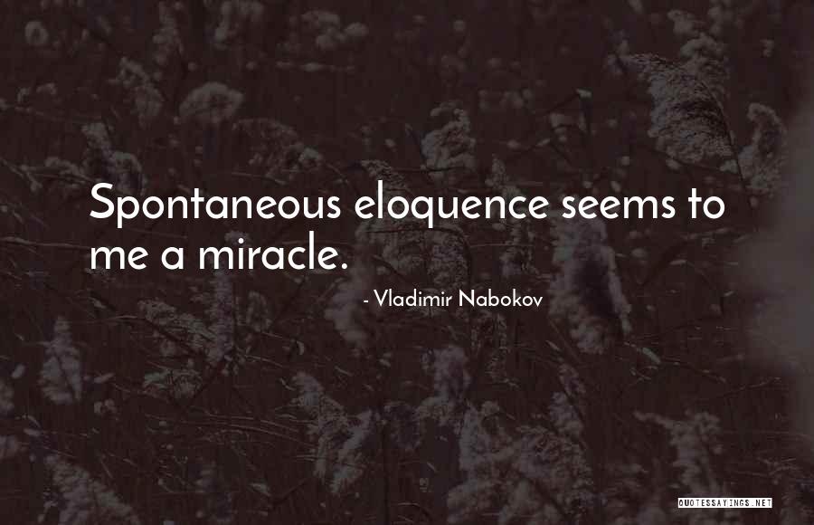 Eloquence Quotes By Vladimir Nabokov