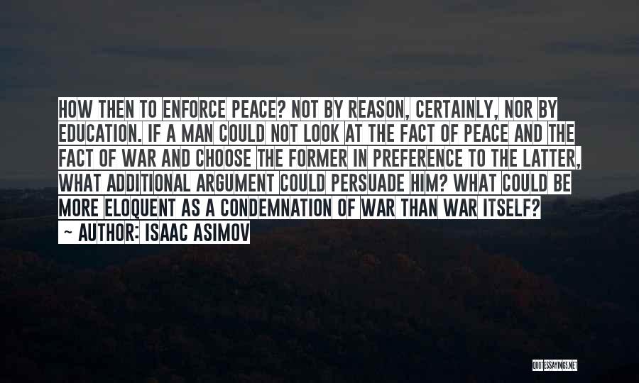 Eloquent Quotes By Isaac Asimov