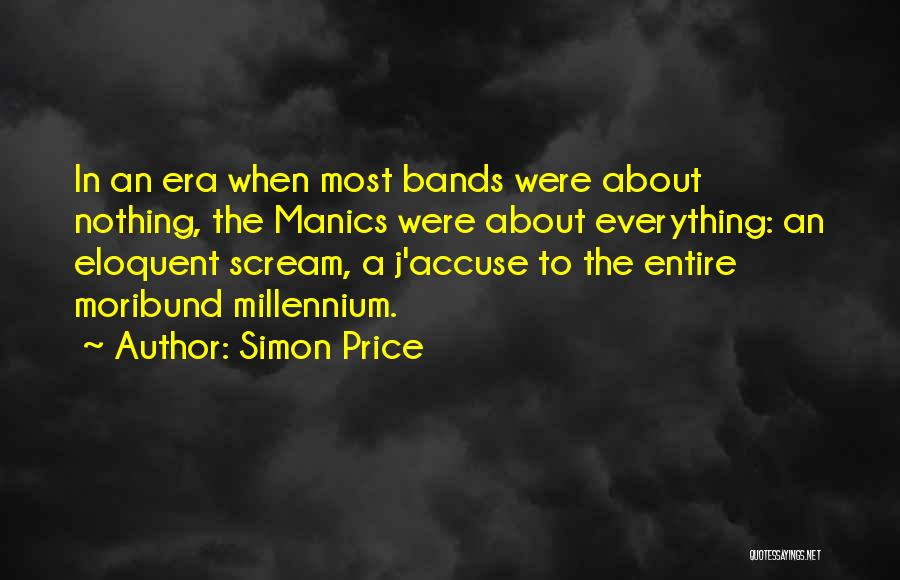 Eloquent Quotes By Simon Price