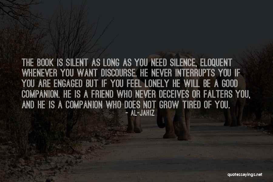 Eloquent Silence Quotes By Al-Jahiz