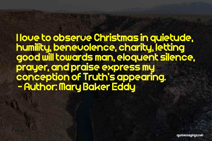 Eloquent Silence Quotes By Mary Baker Eddy