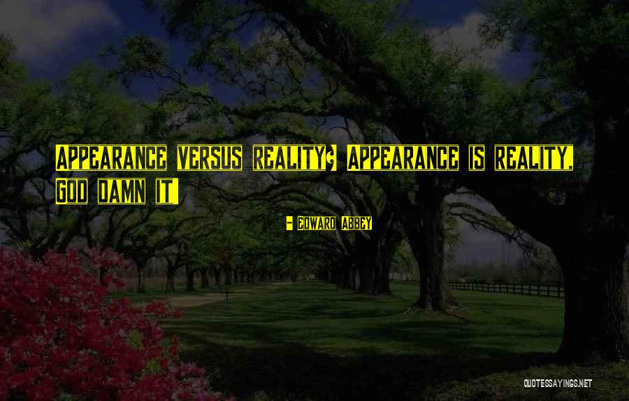 Eloquent Speakers Quotes By Edward Abbey Eloquent Speakers Quotes By Edward Abbey