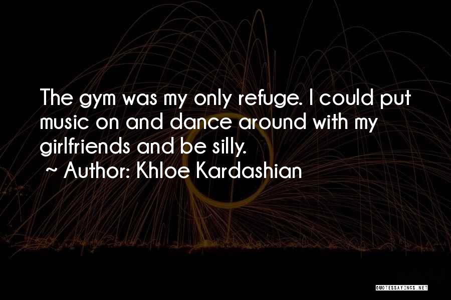 Elorastrong Quotes By Khloe Kardashian