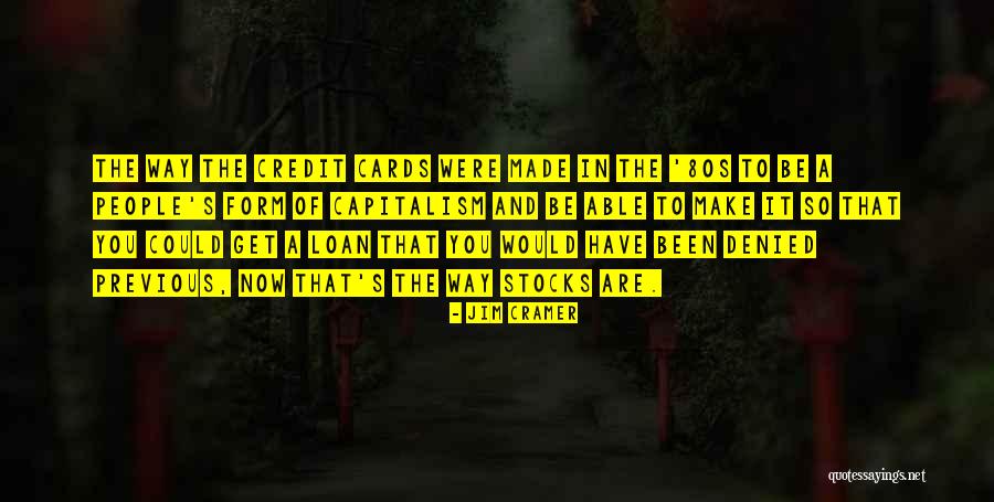 Elorrieta Erreka Quotes By Jim Cramer Elorrieta Erreka Quotes By Jim Cramer
