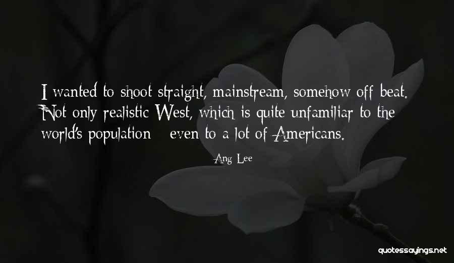 Elortegui Jose Quotes By Ang Lee Elortegui Jose Quotes By Ang Lee
