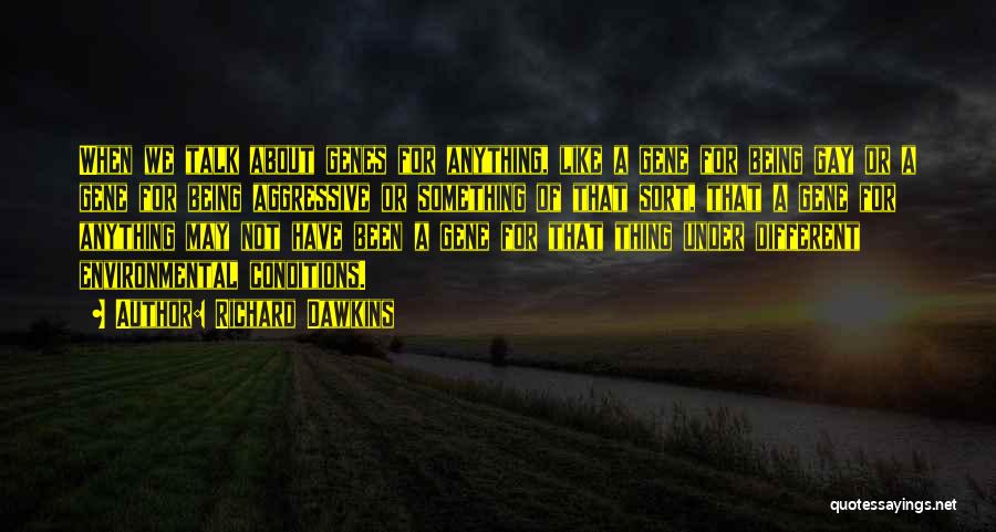 Elosegui Hats Quotes By Richard Dawkins