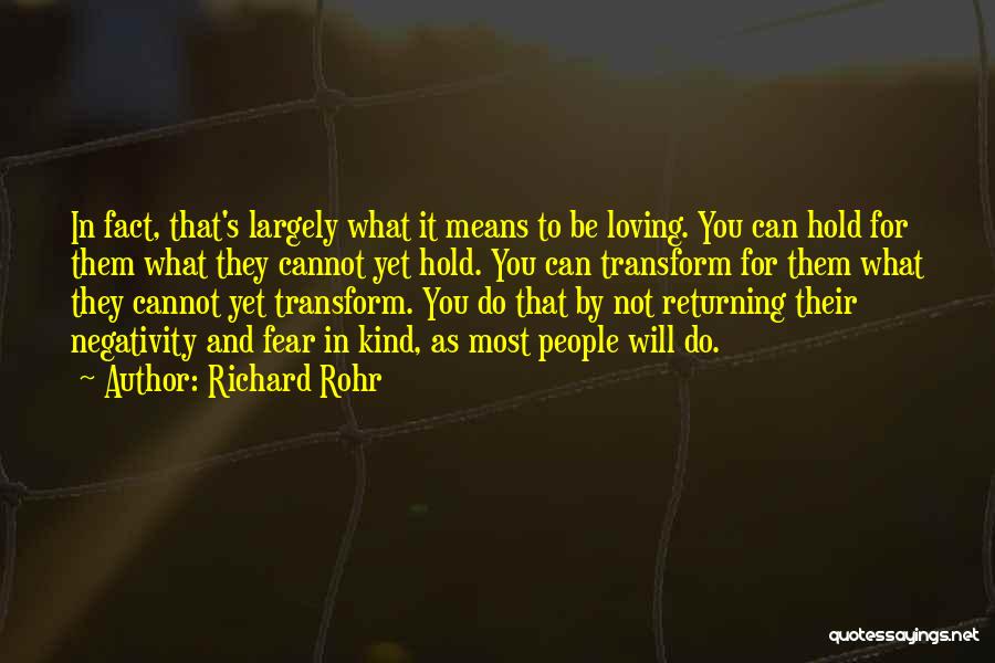 Elosegui Hats Quotes By Richard Rohr