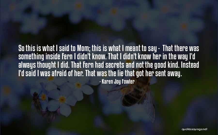 Elphaba Novel Quotes By Karen Joy Fowler Elphaba Novel Quotes By Karen Joy Fowler